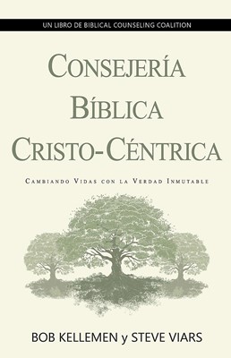Consejería Bíblica Cristo-Céntrica