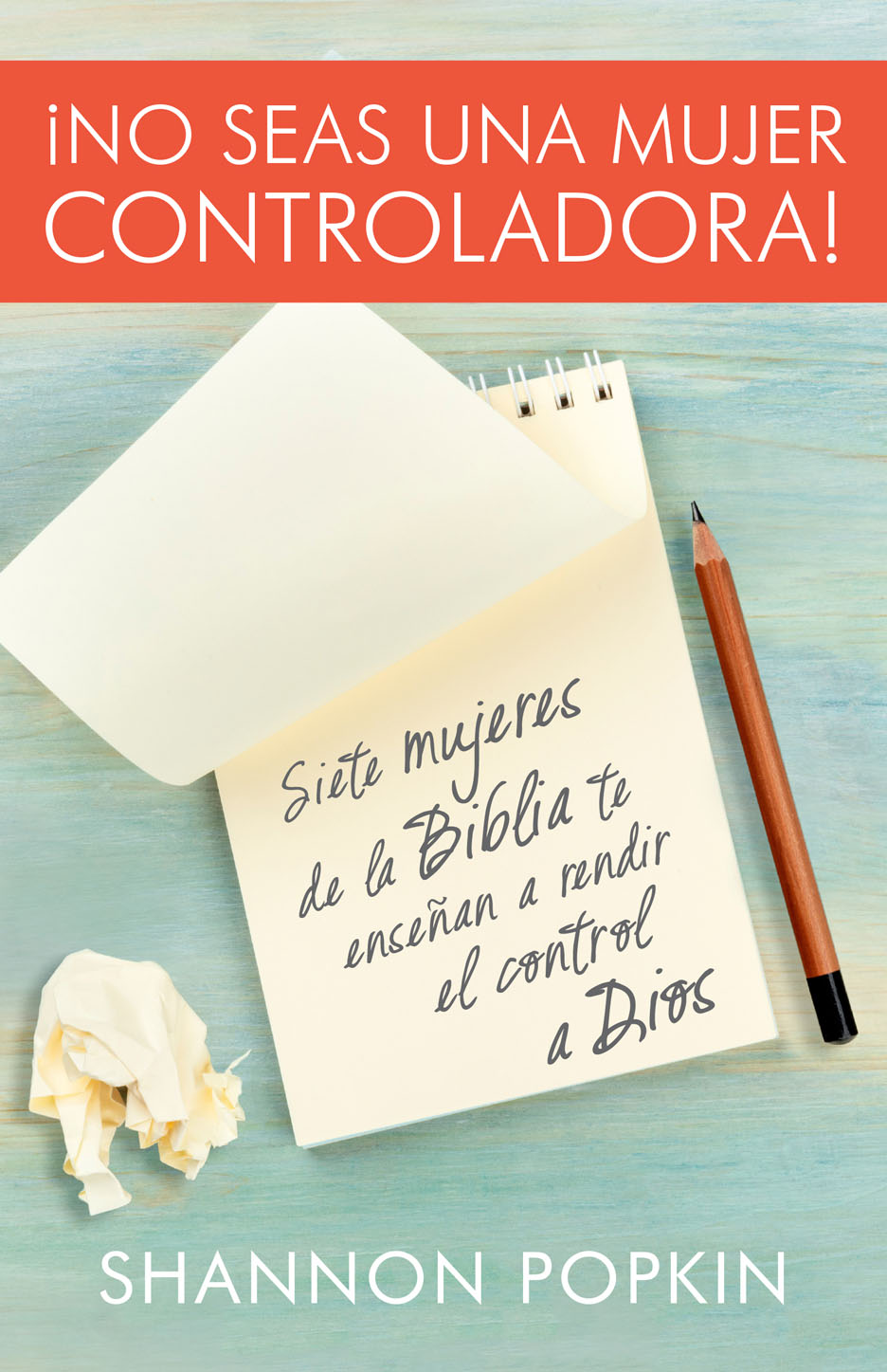 No Seas Una Mujer Controladora