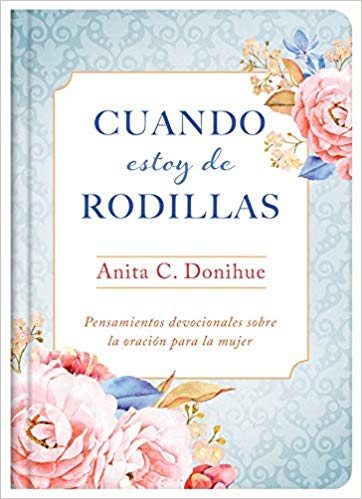 Cuando Estoy De Rodillas
