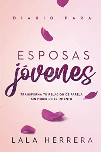 Diario Para Esposas Jovenes