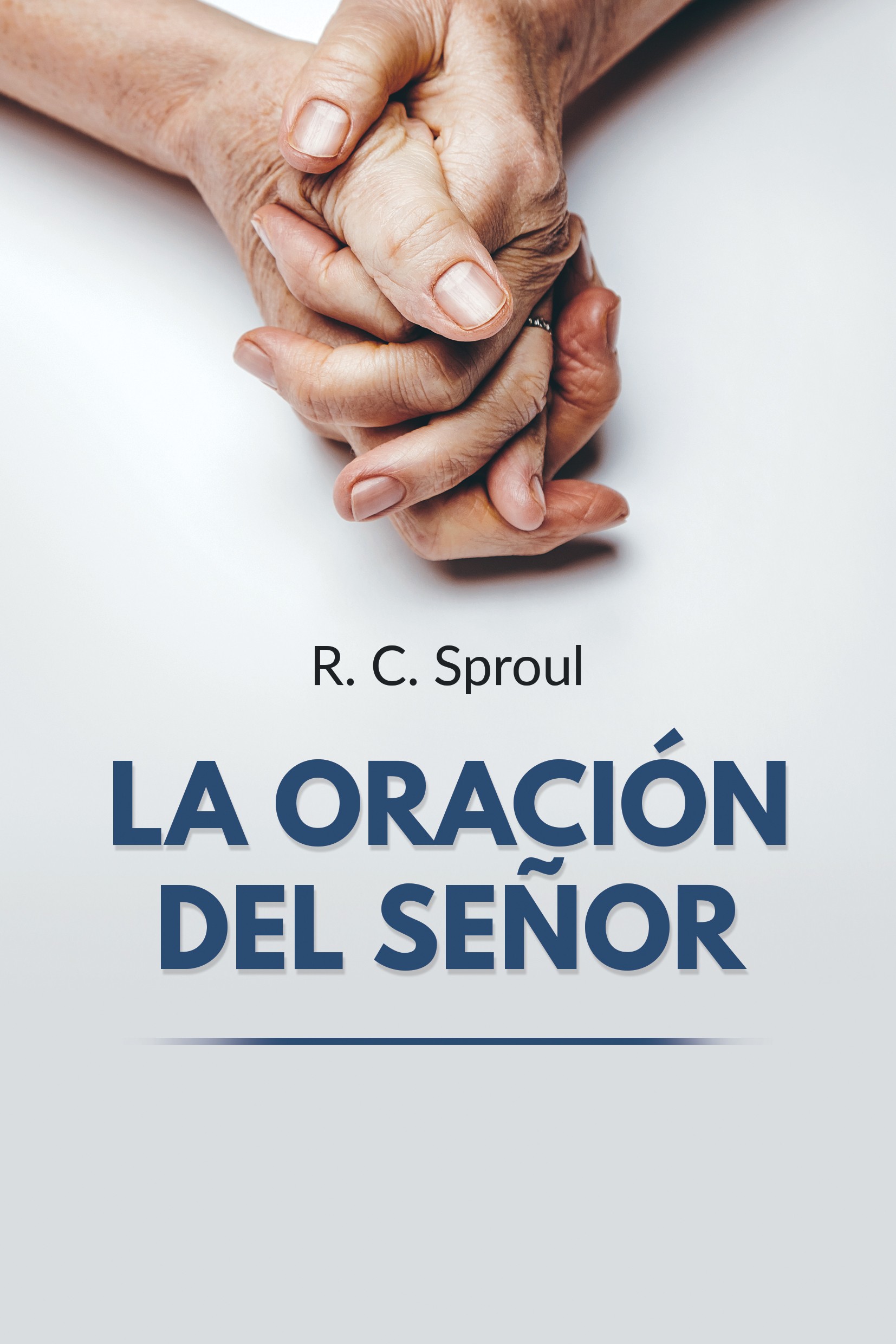 La Oración Del Señor