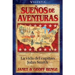 Sueños De Aventuras: La Vida De John Smith