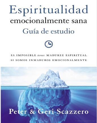 Espiritualidad Emocionalmente Sana Guía de Estudio