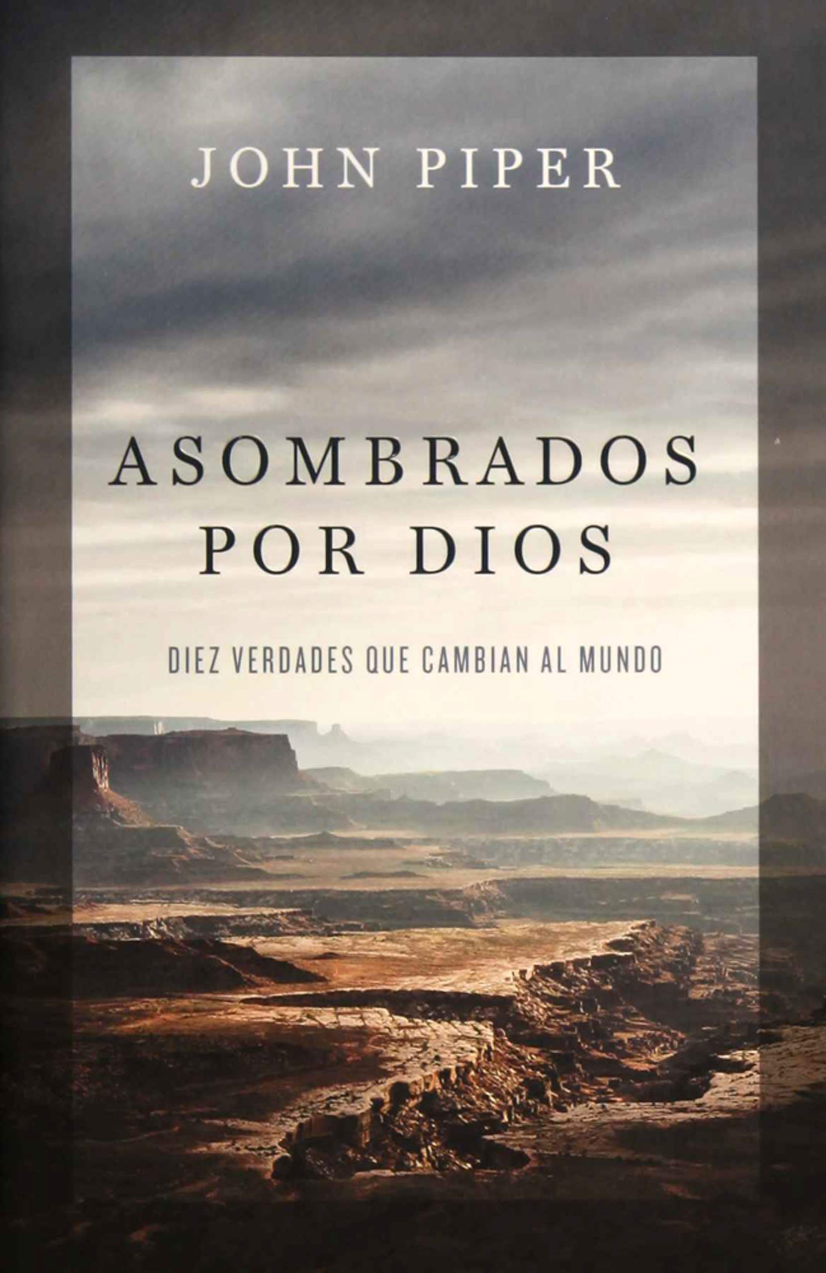 Asombrados Por Dios