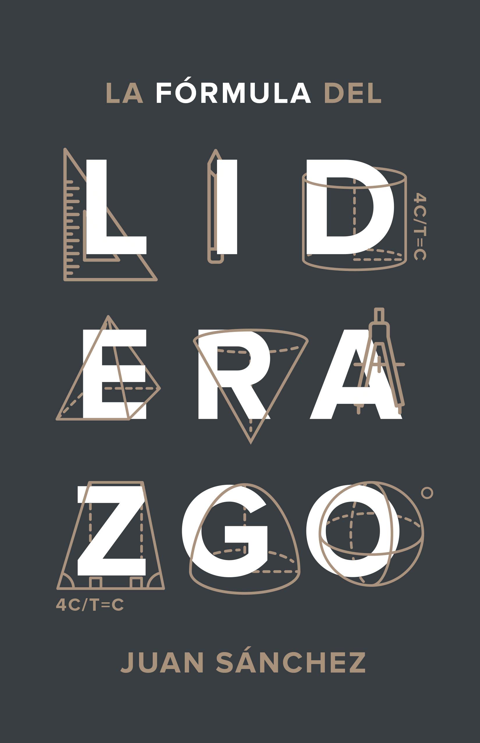 Formula Del Liderazgo