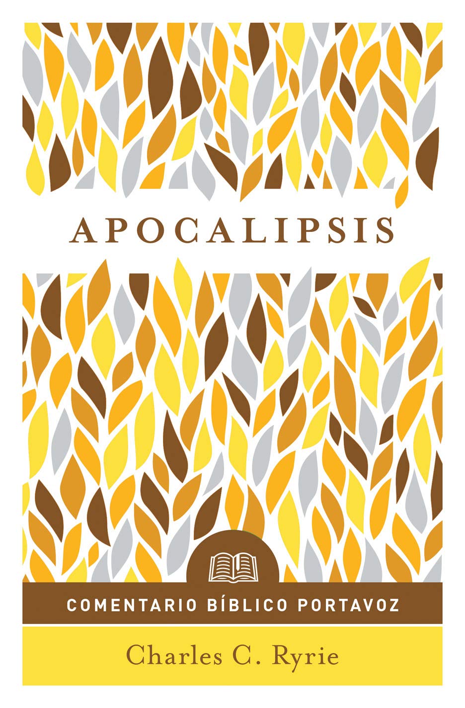 Comentario Bíblico Portavoz: Apocalipsis