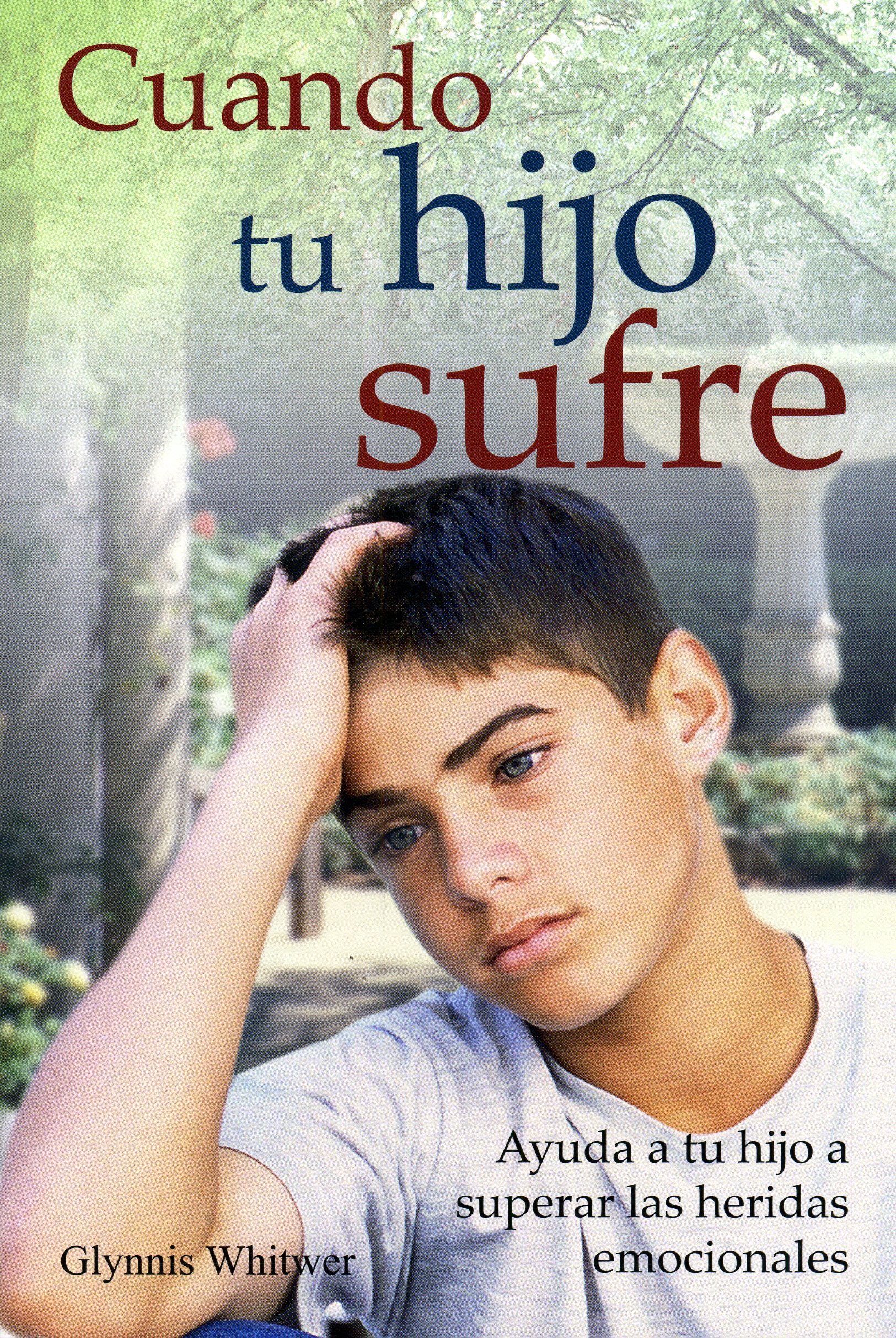 Cuando tu hijo sufre