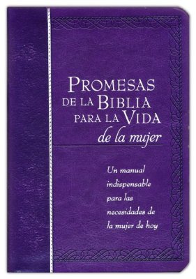 Promesas De La Biblia Para La Vida De La Mujer