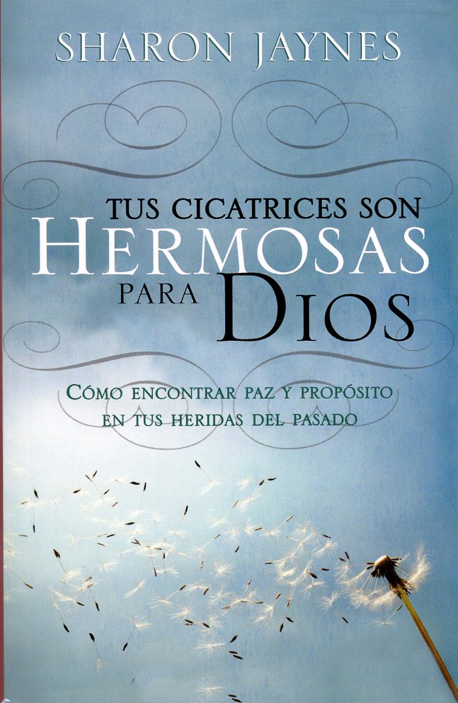 Tus cicatrices son hermosas para Dios