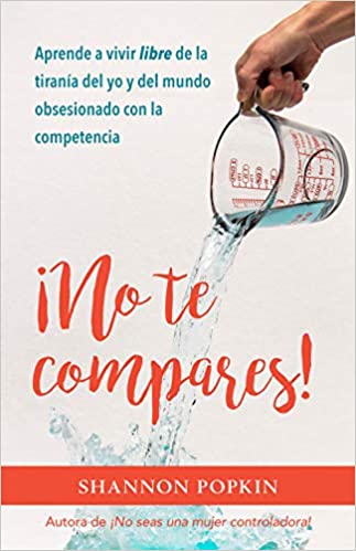 ¡No te Compares!