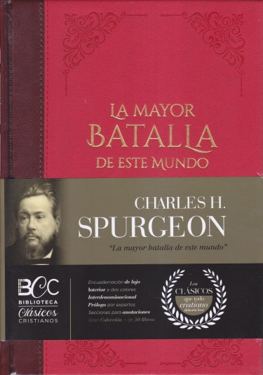 Tomo 1/La Gran Batalla De Este Mundo/Biblioteca Clasicos Cristianos