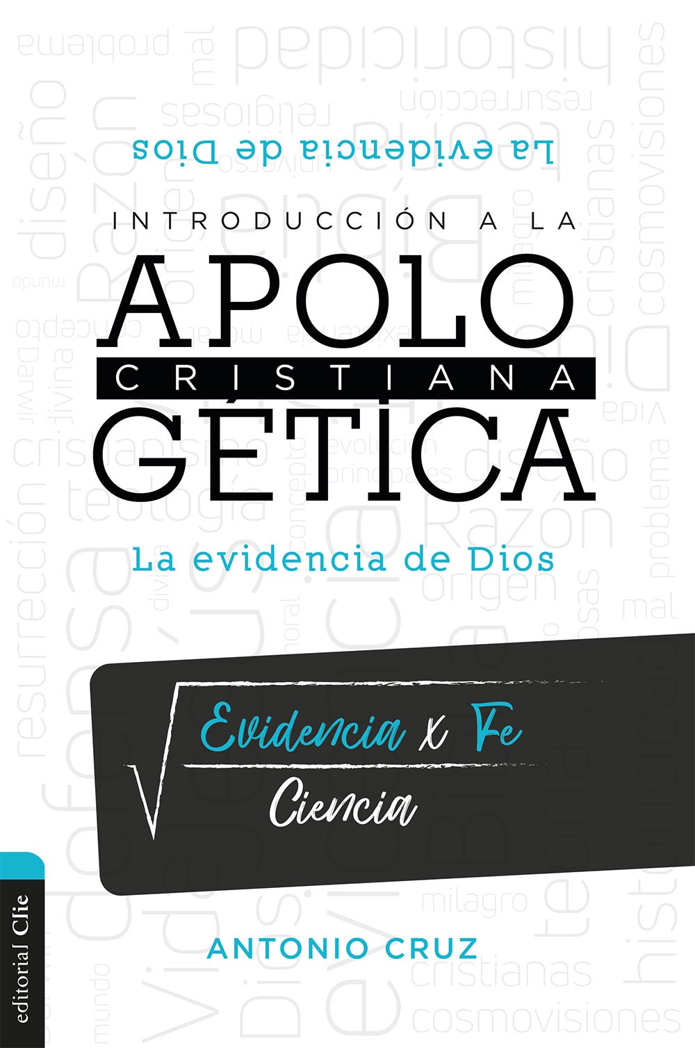 Introduccióon A La Apologetica Cristiana