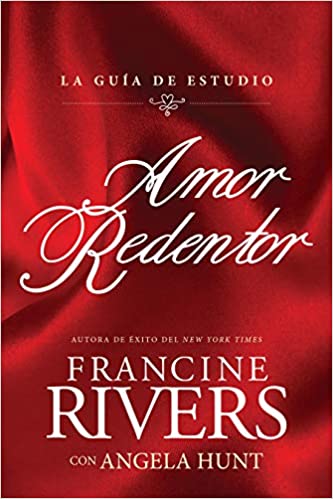 Amor Redentor - La Guía De Estudio
