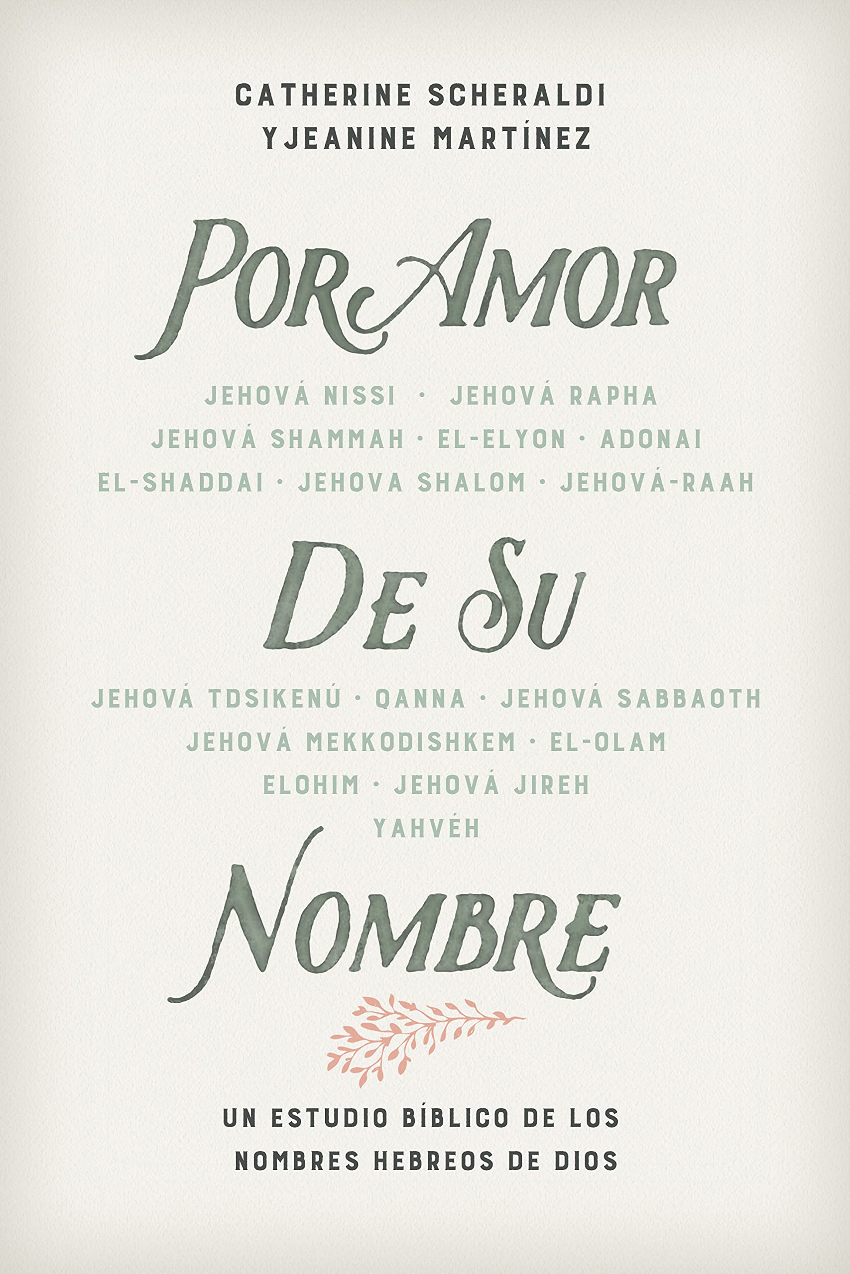 Por Amor De Su Nombre