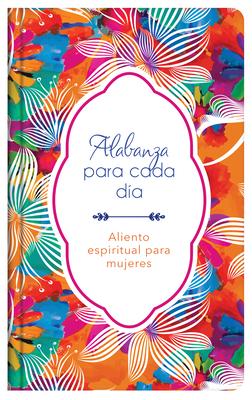 Alabanza Para Cada Dia/Tapa Dura