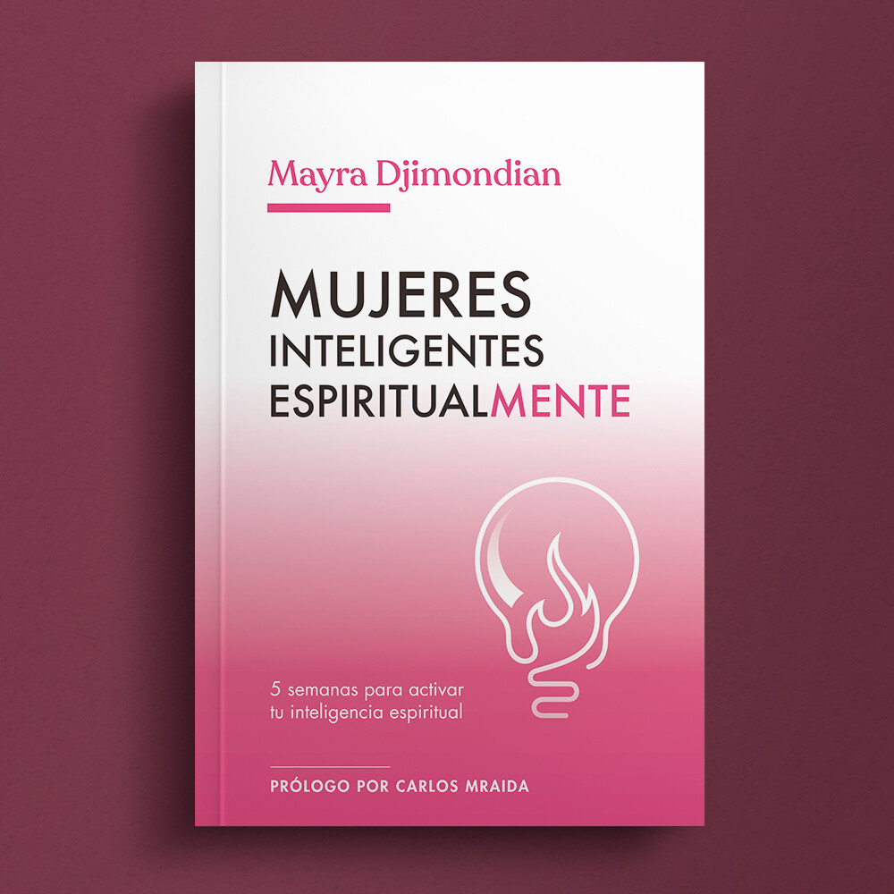 Mujeres Inteligentes Espiritualmente/Volumen 01