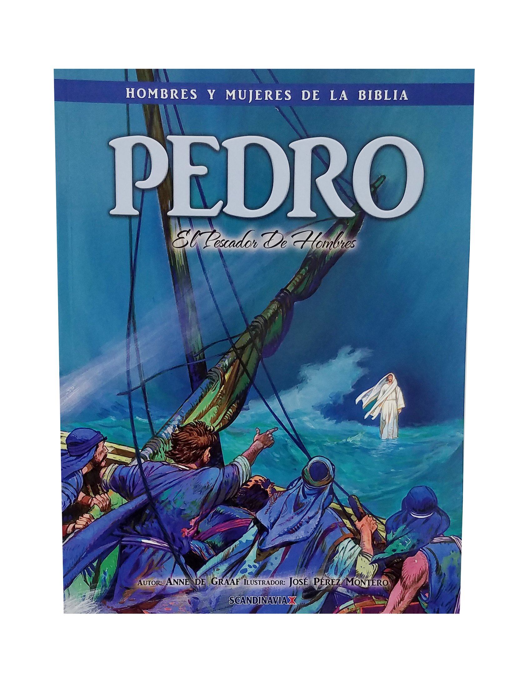 Pedro/ Hombres Y Mujeres De La Biblia