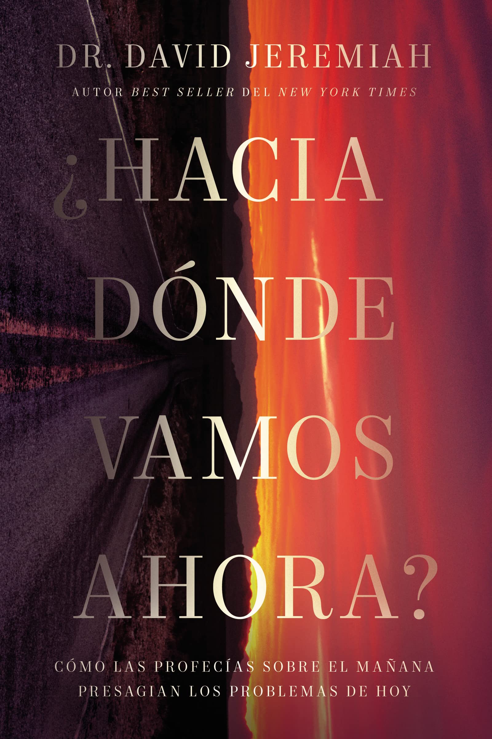 Hacia Donde Vamos Ahora