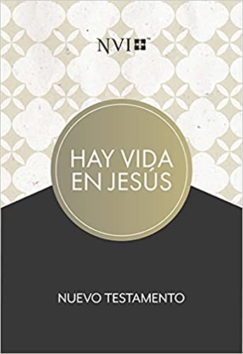 Nuevo Testamento NVI/Hay Vida En Jesus/Tapa Suave
