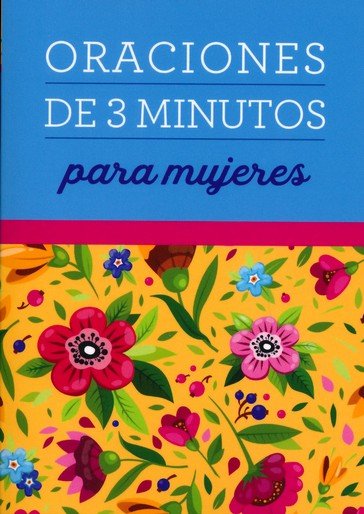 Oraciones De 3 Minutos Para Mujeres