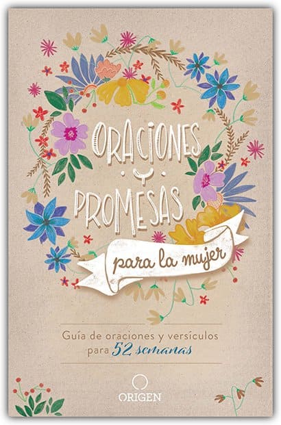 Oraciones y Promesas para la Mujer
