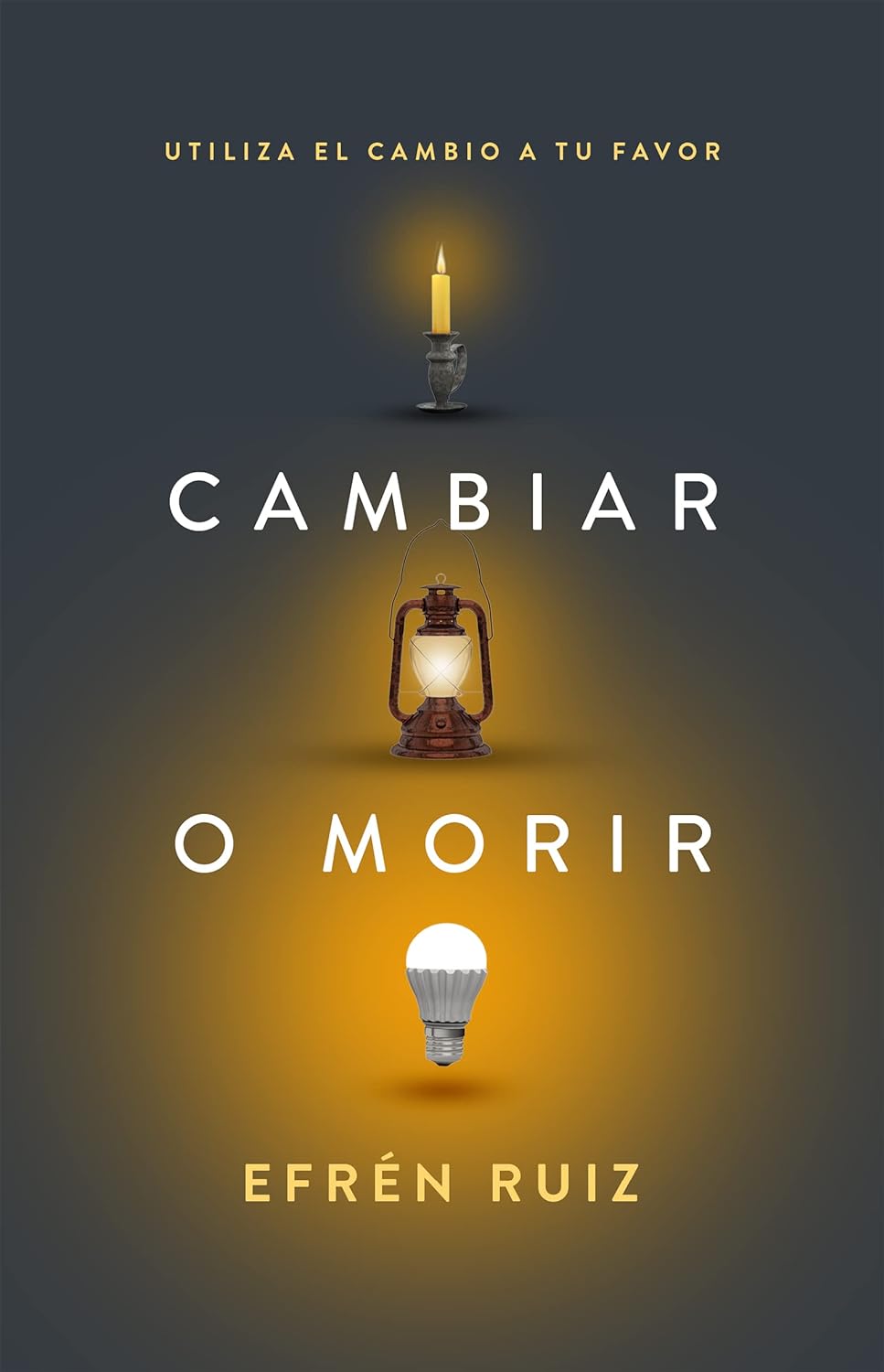 Cambiar O Morir
