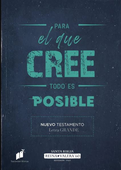 Para El Que Cree Todo Es Posible