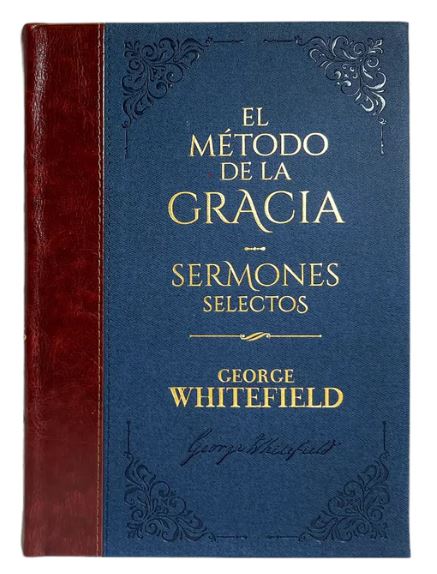 Tomo 10 El Método De La Gracia Sermones Selectos