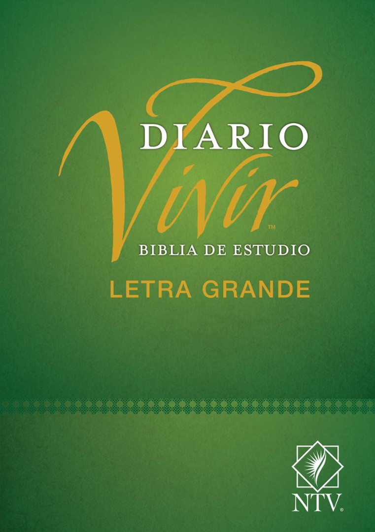 Biblia De Estudio Del Diario Vivir NTV/Letra Grande