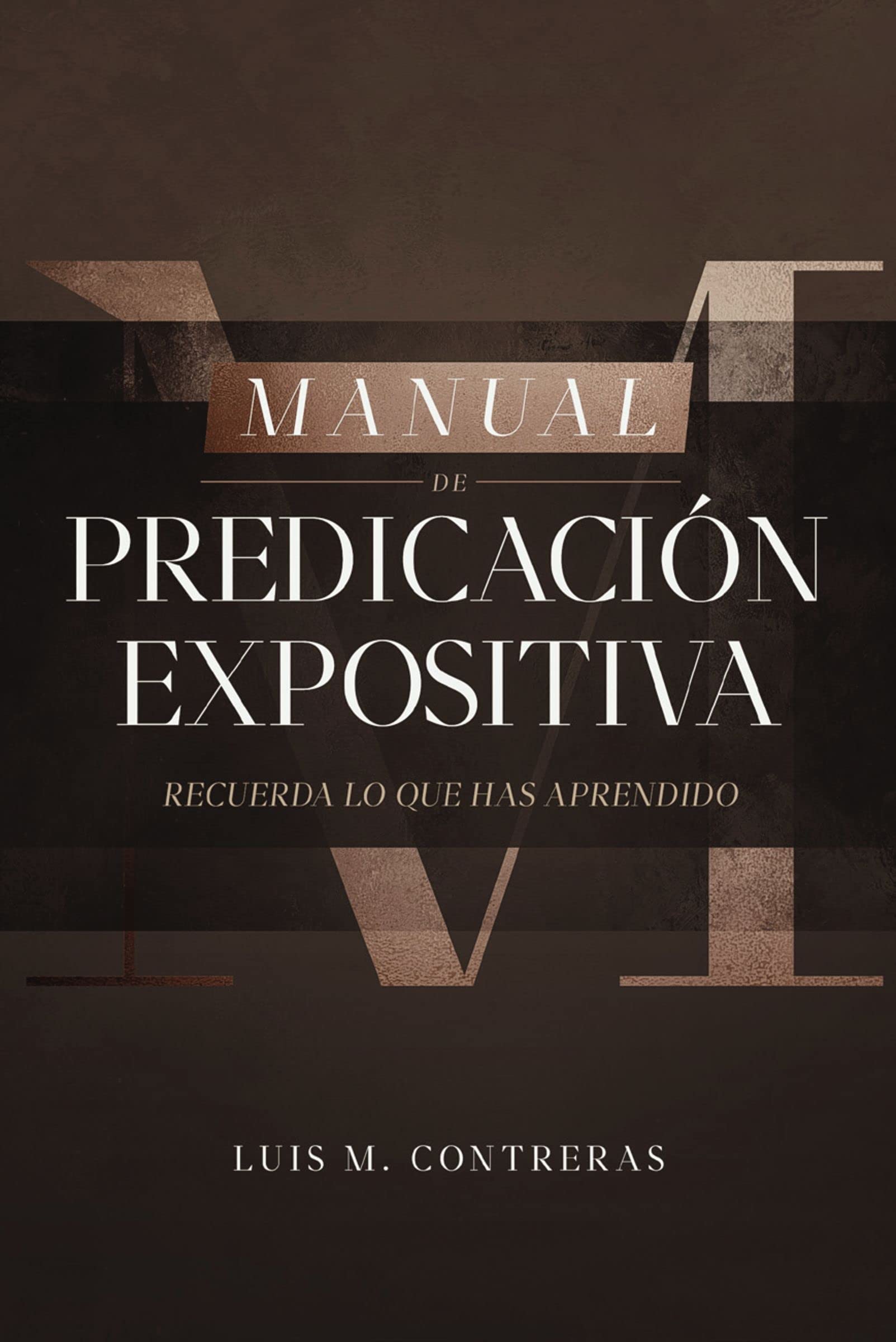 Manual De Predicación Expositiva