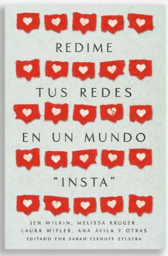 Redime tus Redes en un Mundo "Insta"