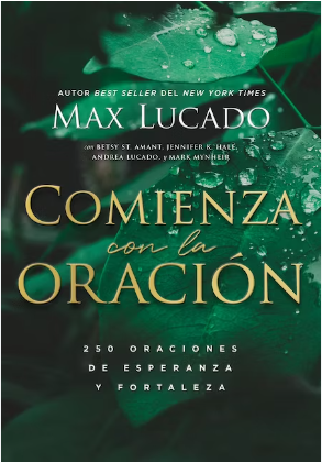 Comienza Con La Oración