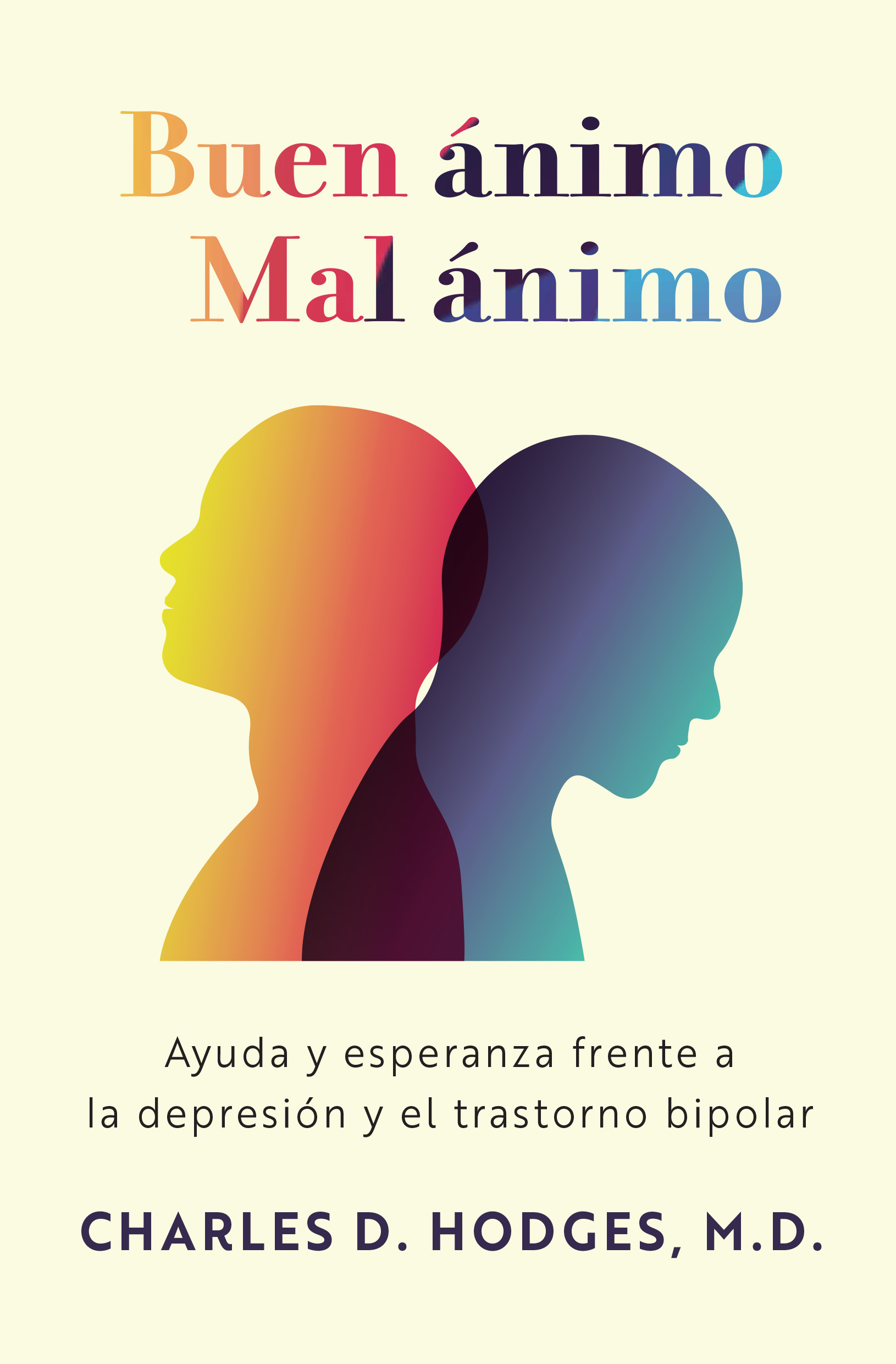 Buen ánimo, mal ánimo