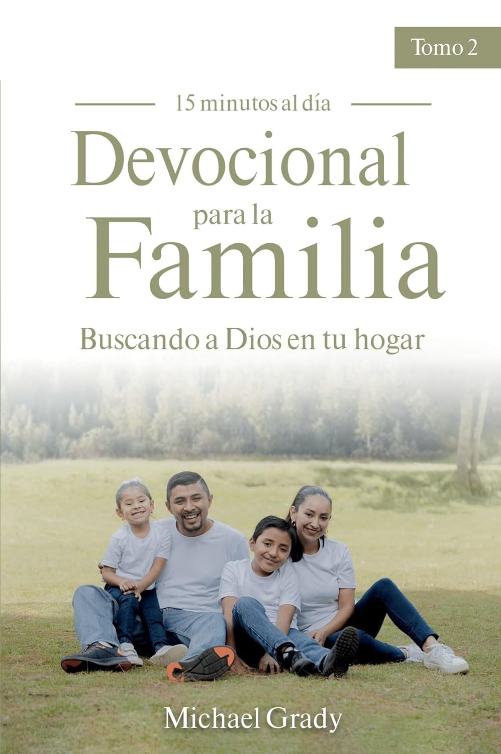 Devocional para la Familia  Tomo 2