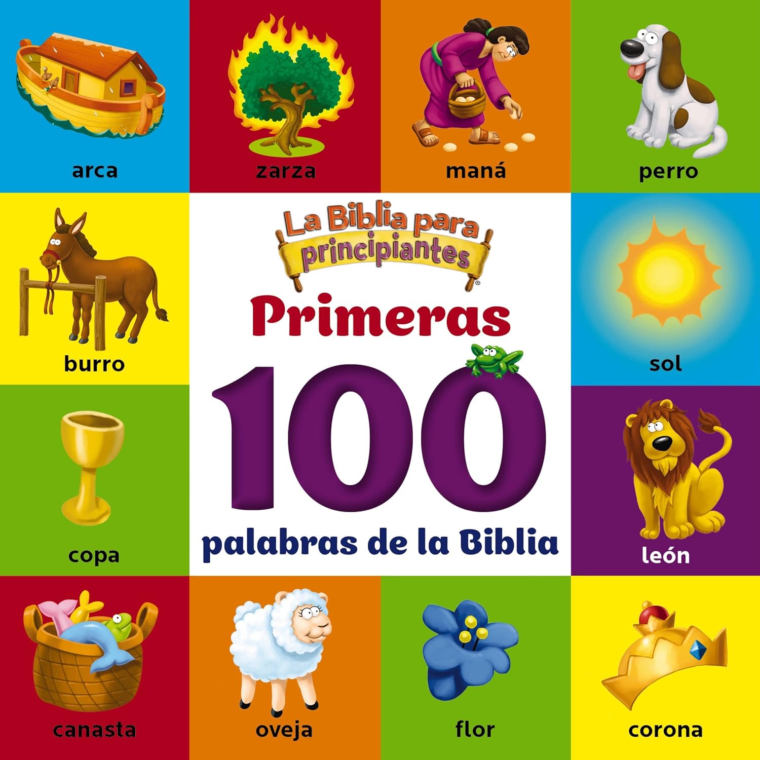 La Biblia para Principiantes, Primeras 100 Palabras de la Biblia