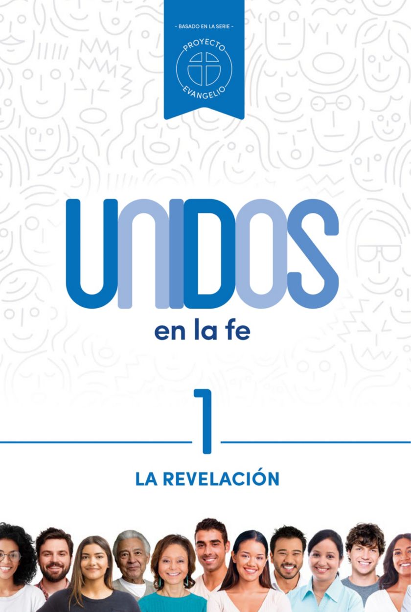 Revelación/ La - Vol 1/Serie  Unidos En La Fe