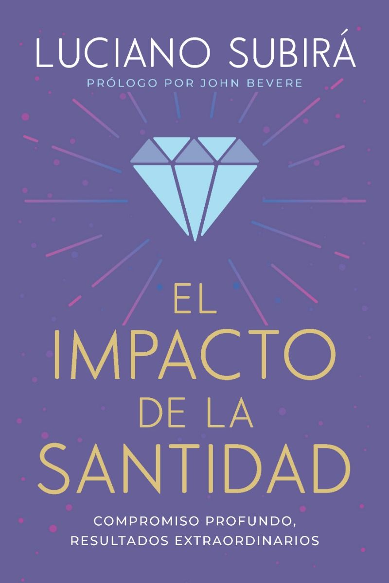 El Impacto De La Santidad