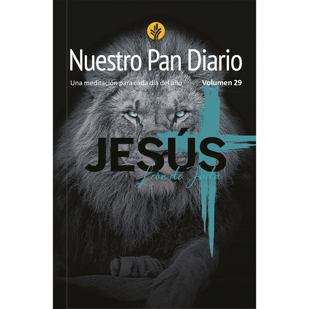 Nuestro Pan Diario Volumen 29- Leon De Judá