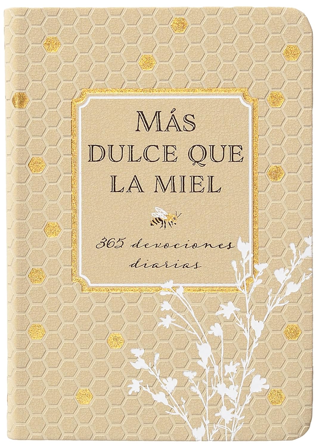 Mas Dulce Que La Miel