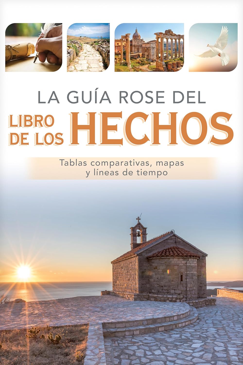 Guía Rose Del Libro De Los Hechos