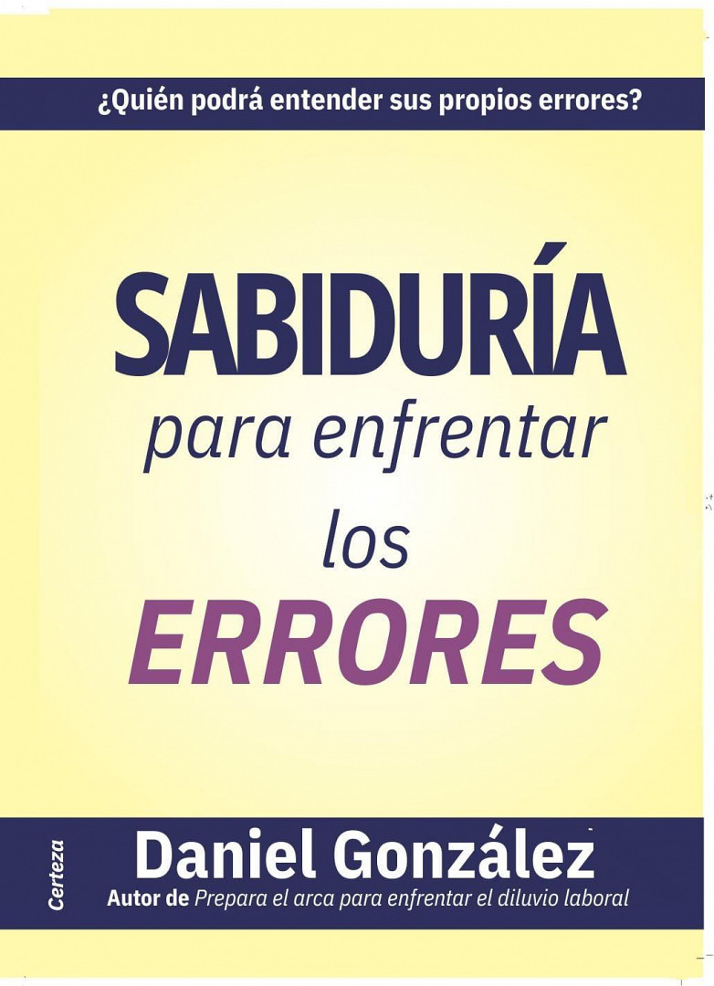 Sabiduría Para Enfrentar Los Errores