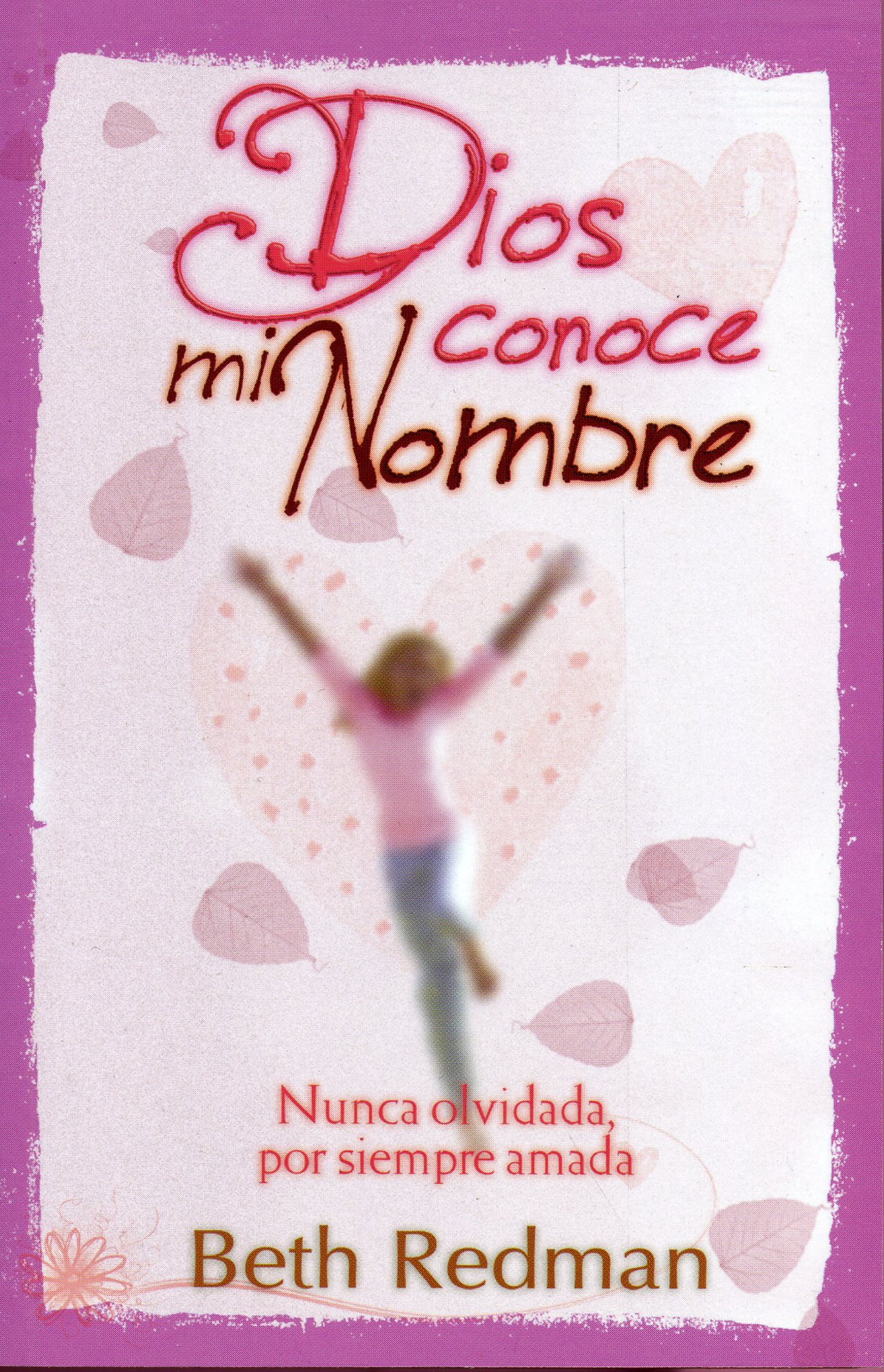 Dios conoce mi nombre