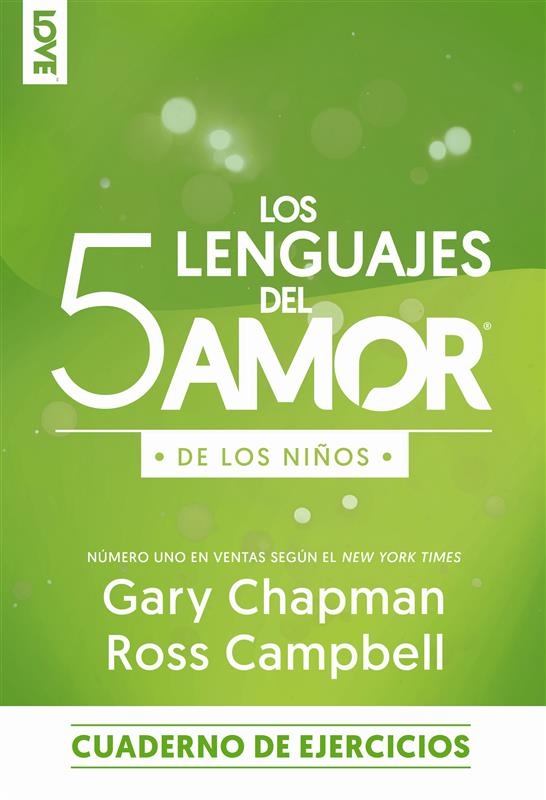 Los 5 lenguajes del amor edición para los niños