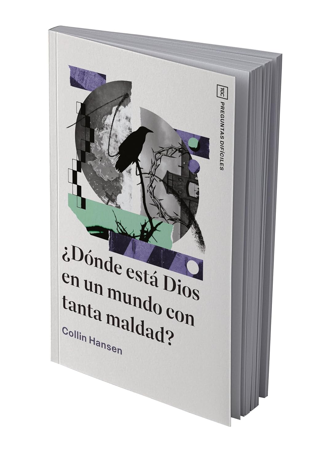 ¿Dónde está Dios en un mundo con tanta maldad?