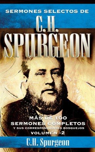Sermones selectos de C.H. Spurgeon - Volumen 2