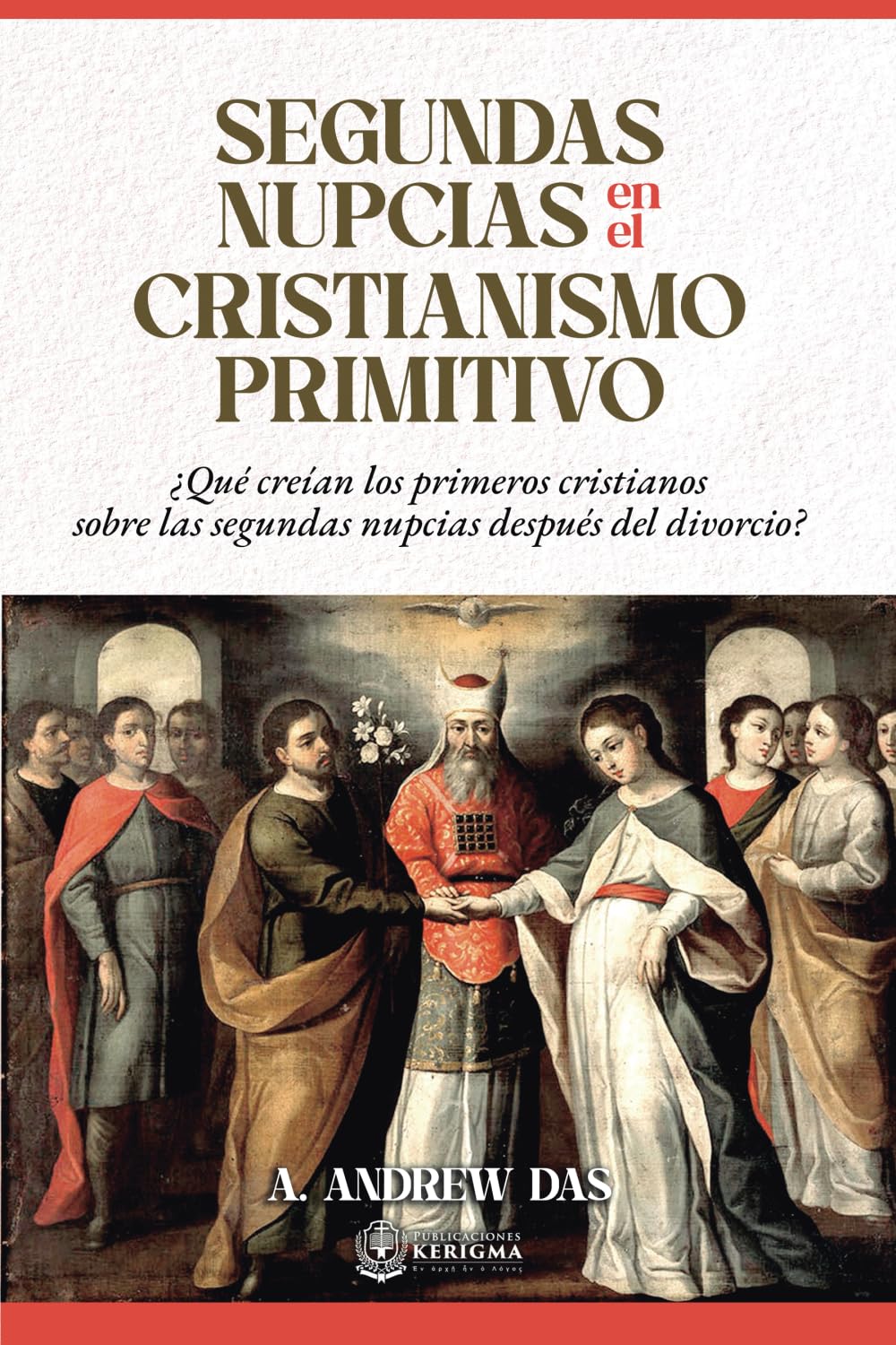 Segundas Nupcias En El Cristianismo Primitivo