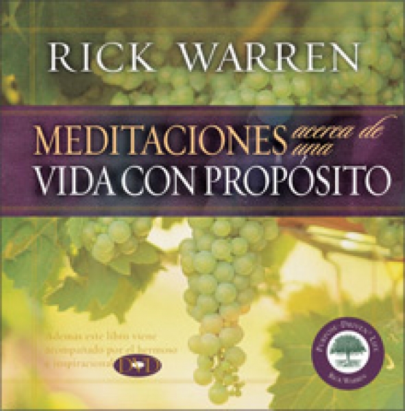 Meditaciones acerca de una vida con propósito
