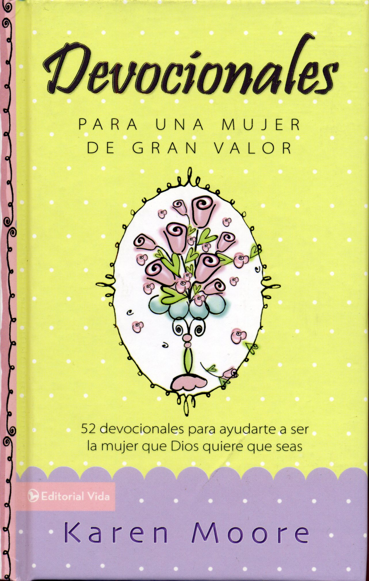 Devocionales para una mujer de gran valor
