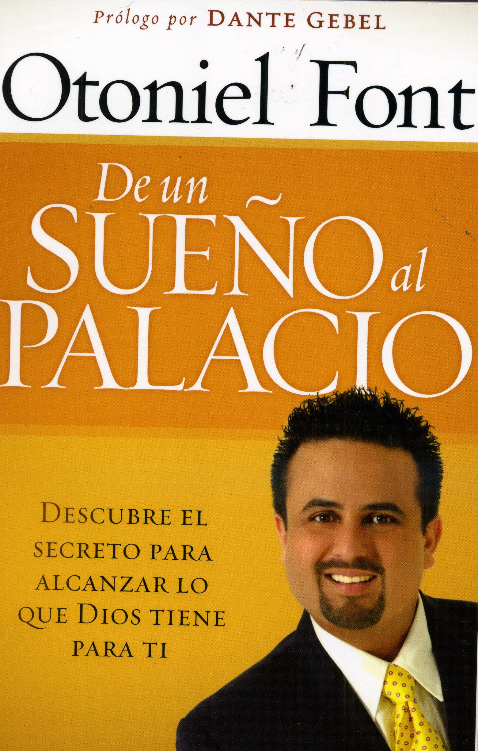 De un sueño al palacio