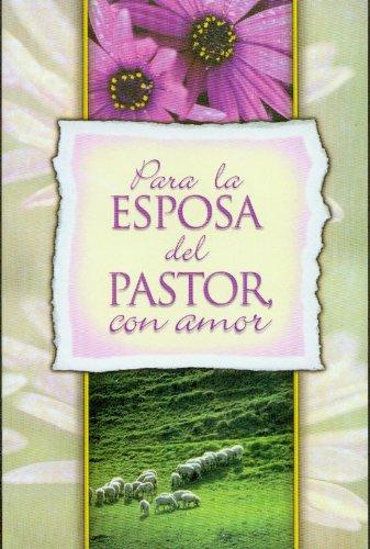 Para la esposa del pastor, con amor